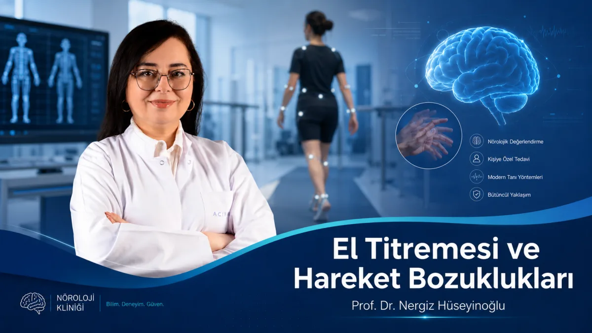 El titremesi ve hareket bozukluğu şikâyeti